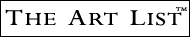 The Art List Art -- Exhibition Listings